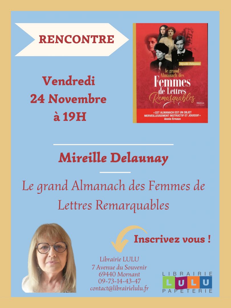 Vendredi 24 Novembre à partir de 19h - Rencontre et dédicace avec Mireille Delaunay